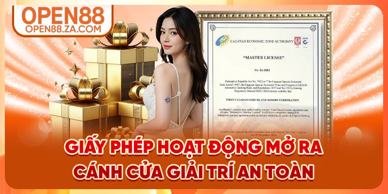Giấy phép hoạt động mở ra cánh cửa giải trí an toàn Giấy phép hoạt động mở ra cánh cửa giải trí an toàn