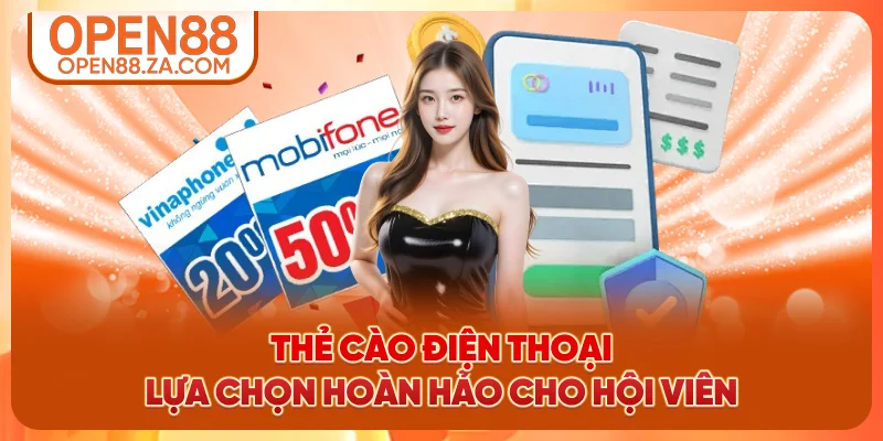 Thẻ cào điện thoại lựa chọn hoàn hảo cho hội viên Thẻ cào điện thoại lựa chọn hoàn hảo cho hội viên
