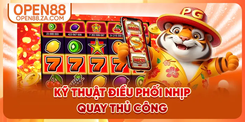 Kỹ thuật điều phối nhịp quay thủ công